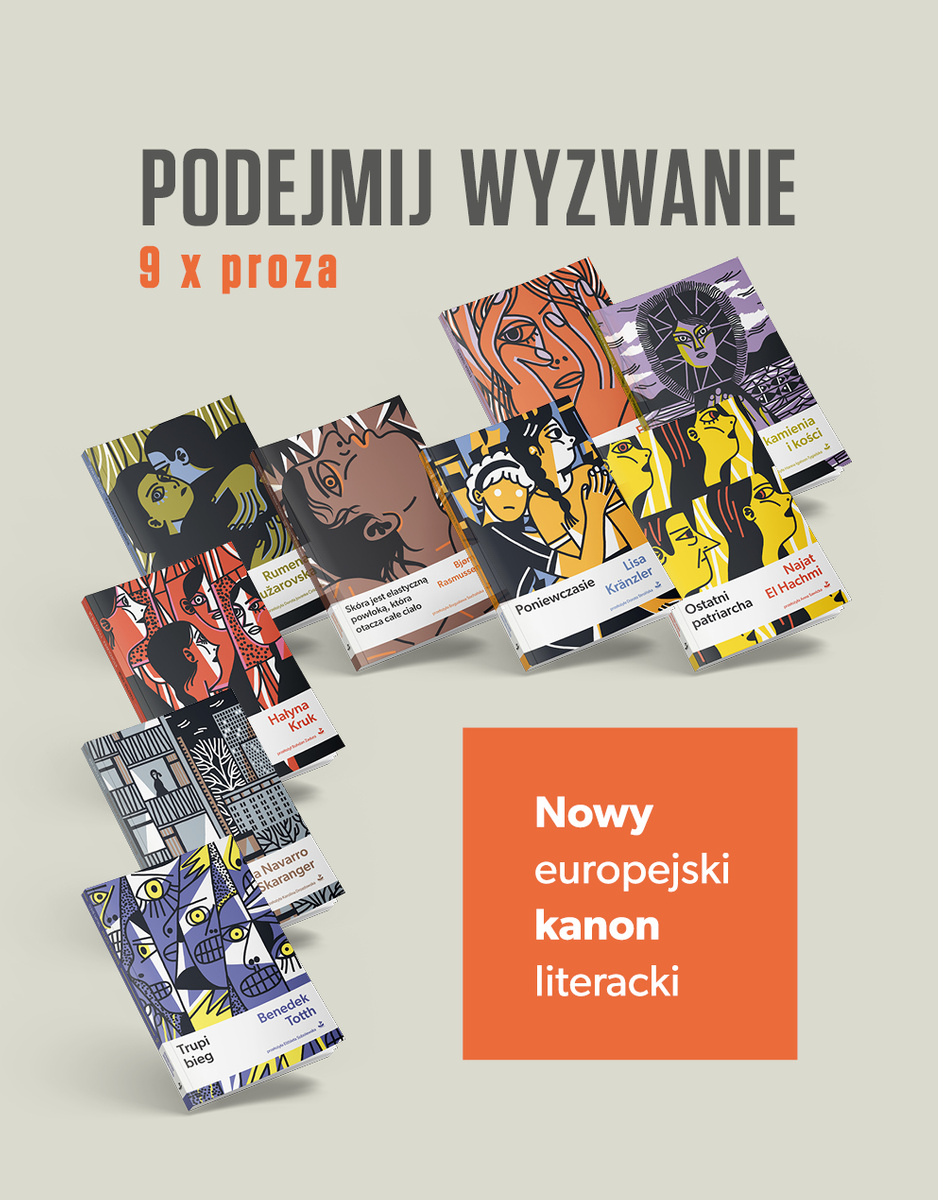 Nowy europejski kanon literacki / 9 x proza