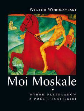 Moi Moskale (miękka oprawa)