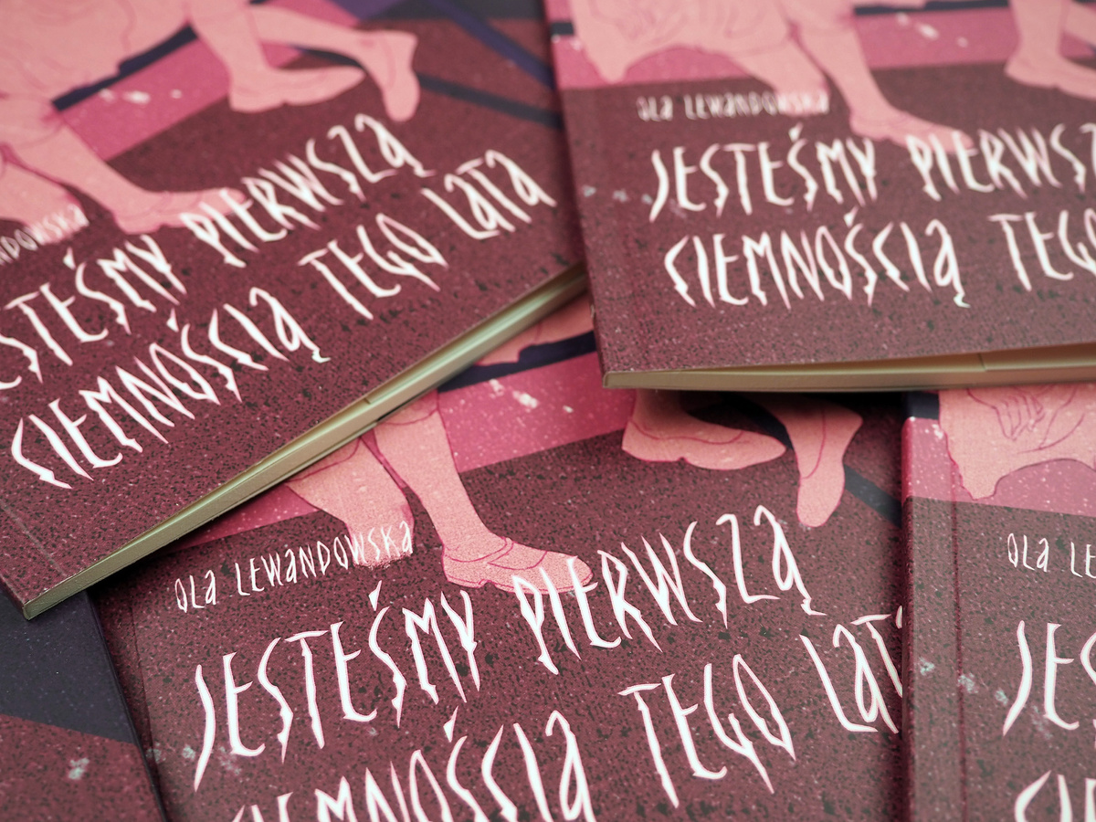 Jesteśmy pierwszą ciemnością tego lata