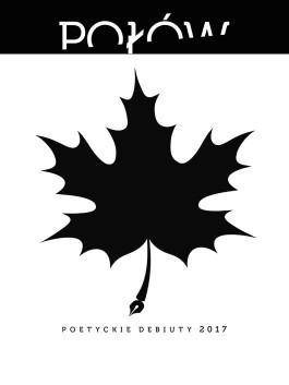 Połów. Poetyckie debiuty 2017