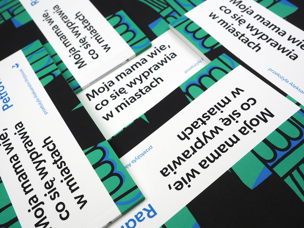 Moja mama wie, co się wyprawia w miastach