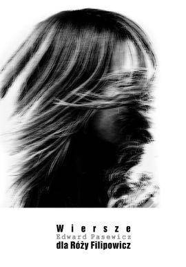 Wiersze dla Róży Filipowicz